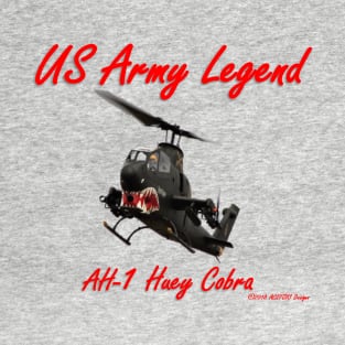 AH-1 Huey Cobra Legend Design T-Shirt